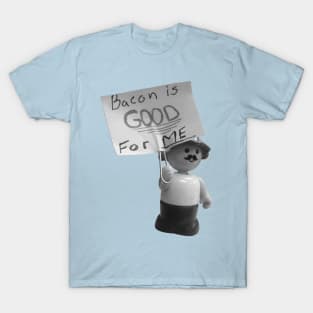 Bacon is Good for Me T-Shirt